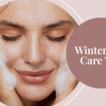 Skin Care Routine For Winters