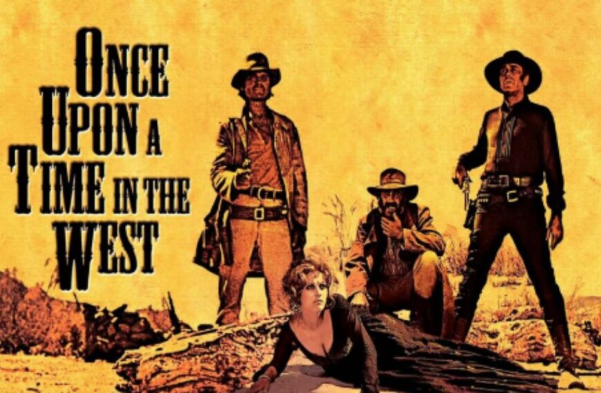 Once Upon a Time in the West