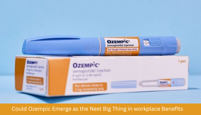 Could Ozempic Emerge as the Next Big Thing in workplace Benefits?