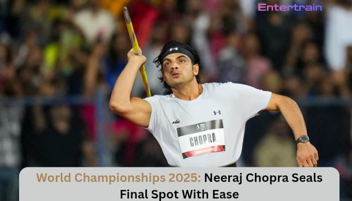 World Championships 2025: Neeraj Chopra Seals Final Spot With Ease