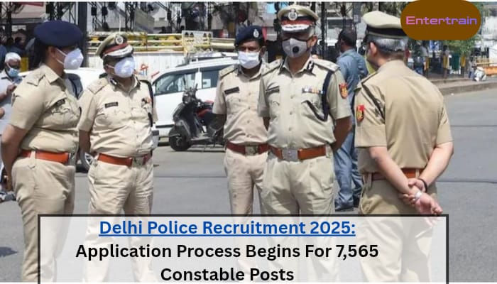 Delhi Police Recruitment 2025: Application Process Starts for 7,565 Constable Posts