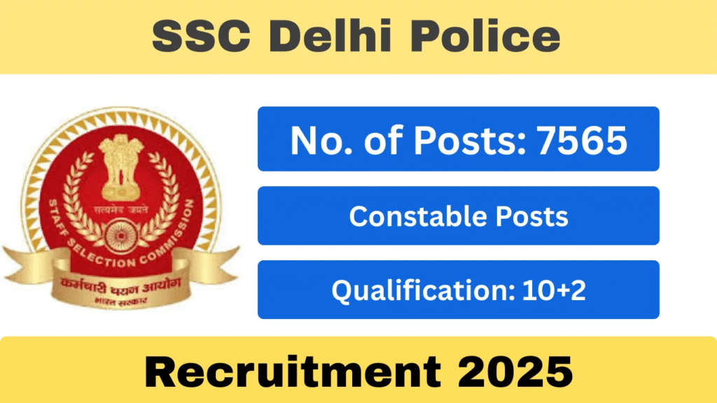 Delhi Police Recruitment 2025